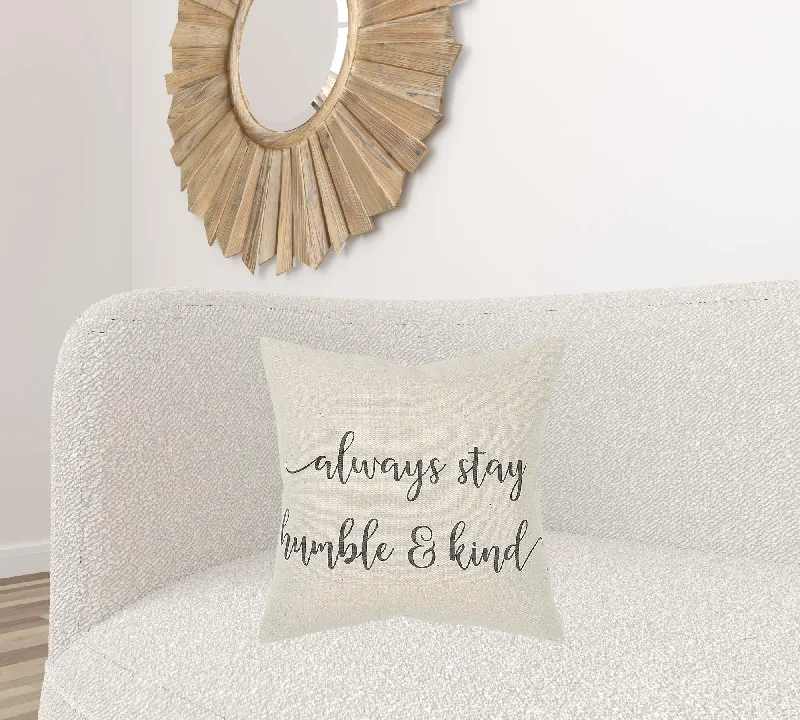 Gray Cream Humble and Kind Throw Pillow